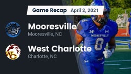 Recap: Mooresville  vs. West Charlotte  2021
