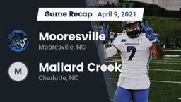 Recap: Mooresville  vs. Mallard Creek  2021