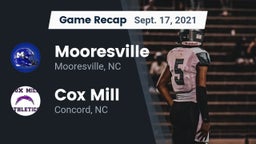 Recap: Mooresville  vs. Cox Mill  2021
