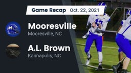 Recap: Mooresville  vs. A.L. Brown  2021