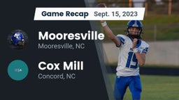 Recap: Mooresville  vs. Cox Mill  2023