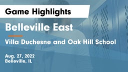 Belleville East  vs Villa Duchesne and Oak Hill School Game Highlights - Aug. 27, 2022