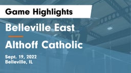 Belleville East  vs Althoff Catholic  Game Highlights - Sept. 19, 2022