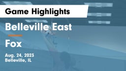 Belleville East  vs Fox  Game Highlights - Aug. 24, 2023