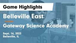 Belleville East  vs Gateway Science Academy Game Highlights - Sept. 16, 2023