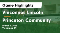 Vincennes Lincoln  vs Princeton Community  Game Highlights - March 1, 2023