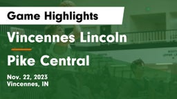Vincennes Lincoln  vs Pike Central  Game Highlights - Nov. 22, 2023
