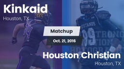 Matchup: Kinkaid  vs. Houston Christian  2016