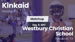 Matchup: Kinkaid  vs. Westbury Christian School 2017