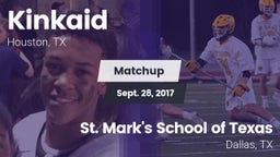 Matchup: Kinkaid  vs. St. Mark's School of Texas 2017