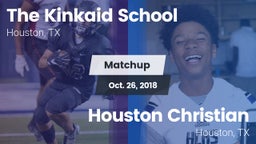 Matchup: Kinkaid  vs. Houston Christian  2018