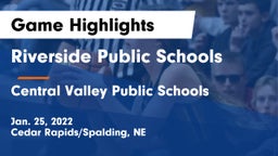 Riverside Public Schools vs Central Valley Public Schools Game Highlights - Jan. 25, 2022