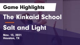 The Kinkaid School vs Salt and Light Game Highlights - Nov. 13, 2021