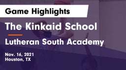 The Kinkaid School vs Lutheran South Academy Game Highlights - Nov. 16, 2021