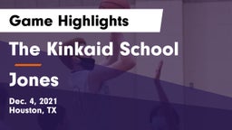 The Kinkaid School vs Jones  Game Highlights - Dec. 4, 2021