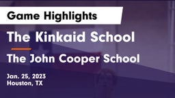 The Kinkaid School vs The John Cooper School Game Highlights - Jan. 25, 2023