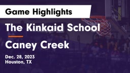 The Kinkaid School vs Caney Creek  Game Highlights - Dec. 28, 2023