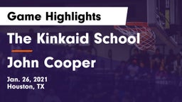 The Kinkaid School vs John Cooper Game Highlights - Jan. 26, 2021
