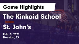 The Kinkaid School vs St. John's  Game Highlights - Feb. 5, 2021