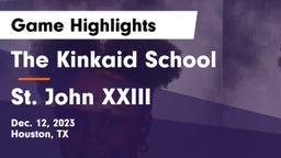 The Kinkaid School vs St. John XXIII  Game Highlights - Dec. 12, 2023
