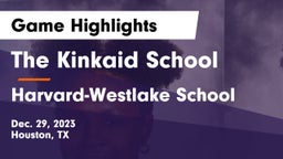 The Kinkaid School vs Harvard-Westlake School Game Highlights - Dec. 29, 2023
