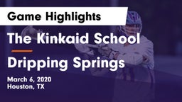 The Kinkaid School vs Dripping Springs  Game Highlights - March 6, 2020