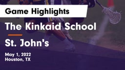 The Kinkaid School vs St. John's  Game Highlights - May 1, 2022