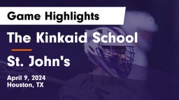 The Kinkaid School vs St. John's  Game Highlights - April 9, 2024