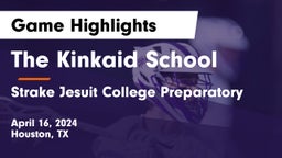 The Kinkaid School vs Strake Jesuit College Preparatory Game Highlights - April 16, 2024