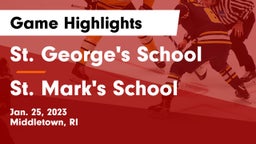 St. George's School vs St. Mark's School Game Highlights - Jan. 25, 2023