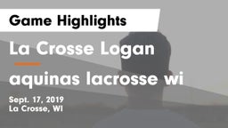 La Crosse Logan vs aquinas  lacrosse wi Game Highlights - Sept. 17, 2019