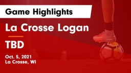 La Crosse Logan vs TBD Game Highlights - Oct. 5, 2021