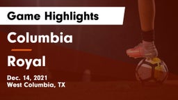 Columbia  vs Royal  Game Highlights - Dec. 14, 2021