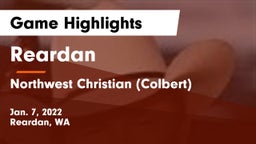 Reardan  vs Northwest Christian  (Colbert) Game Highlights - Jan. 7, 2022