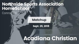 Matchup: Northside Sports Ass vs. Acadiana Christian 2018