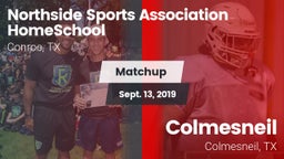 Matchup: Northside Sports *** vs. Colmesneil  2019