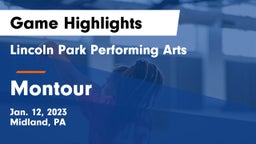 Lincoln Park Performing Arts  vs Montour  Game Highlights - Jan. 12, 2023
