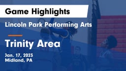 Lincoln Park Performing Arts  vs Trinity Area  Game Highlights - Jan. 17, 2023