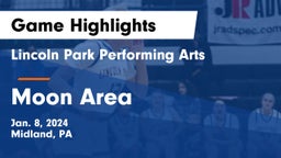 Lincoln Park Performing Arts  vs Moon Area  Game Highlights - Jan. 8, 2024