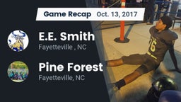 Recap: E.E. Smith  vs. Pine Forest  2017