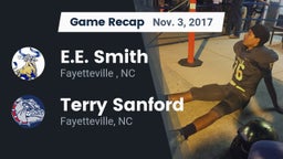 Recap: E.E. Smith  vs. Terry Sanford  2017