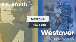 Matchup: E.E. Smith High vs. Westover  2018