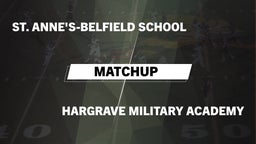 Matchup: St. Anne's-Belfield  vs. Hargrave Military Academy  2016