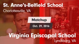 Matchup: St. Anne's-Belfield  vs. Virginia Episcopal School 2016