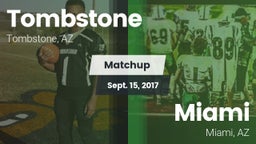 Matchup: Tombstone High vs. Miami  2017