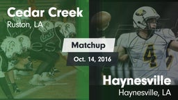 Matchup: Cedar Creek High vs. Haynesville  2016