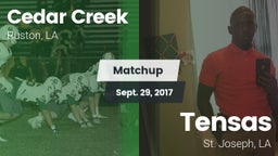 Matchup: Cedar Creek High vs. Tensas  2017