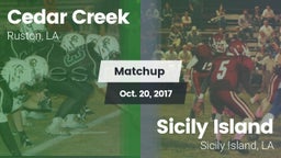 Matchup: Cedar Creek High vs. Sicily Island  2017