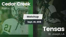 Matchup: Cedar Creek High vs. Tensas  2018