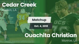 Matchup: Cedar Creek High vs. Ouachita Christian  2018